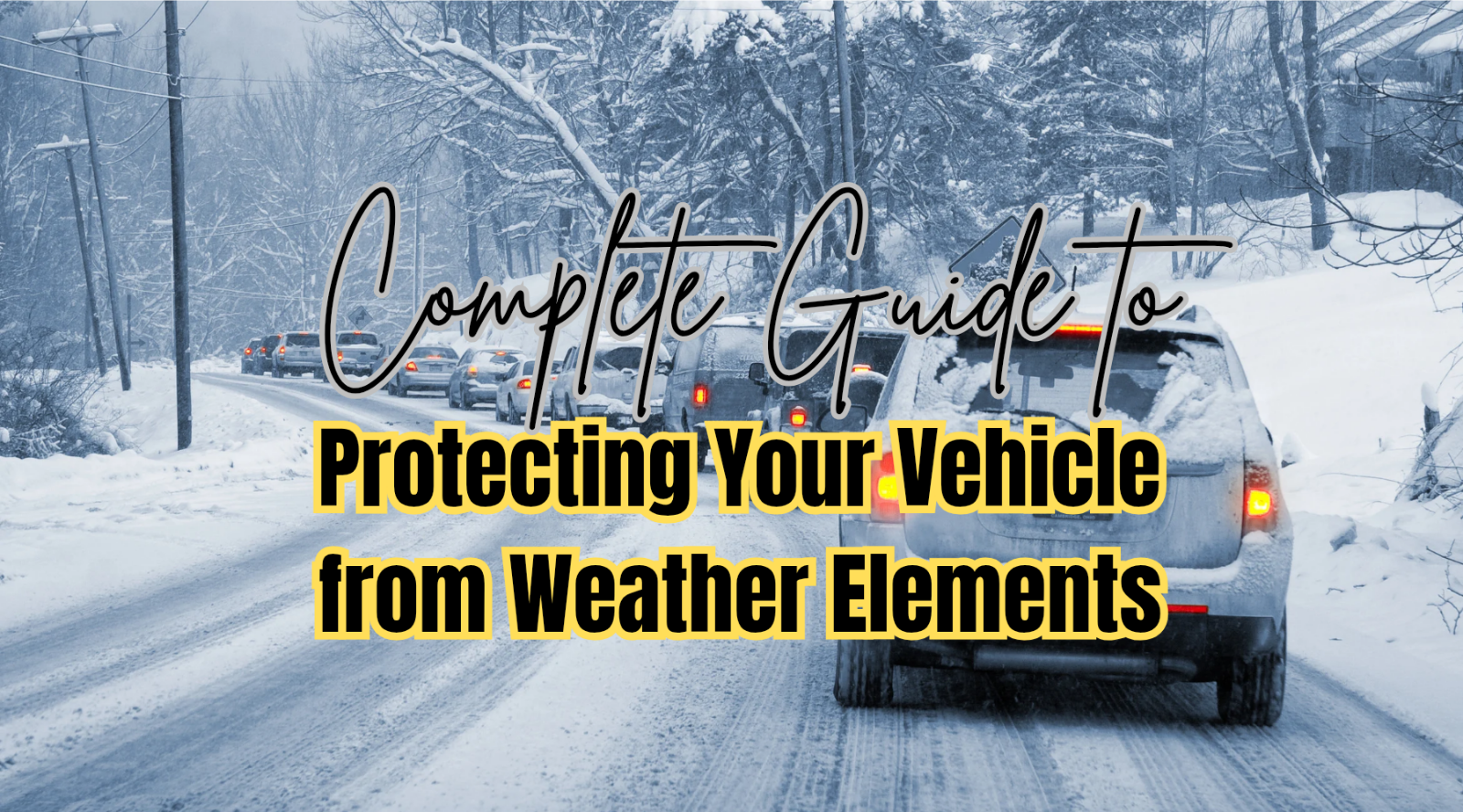 Protecting Your Vehicle from Weather Elements by Weather Scientific