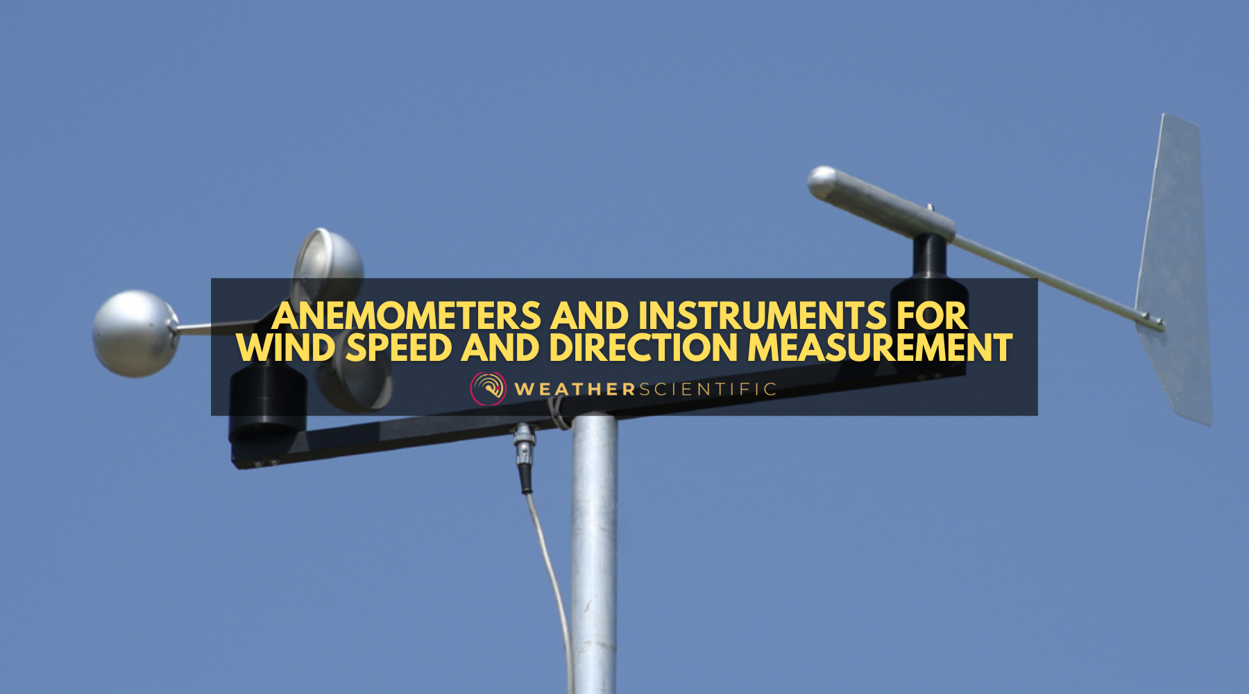 Anemometers and Instruments for Wind Speed and Direction Measurement by Weather Scientific