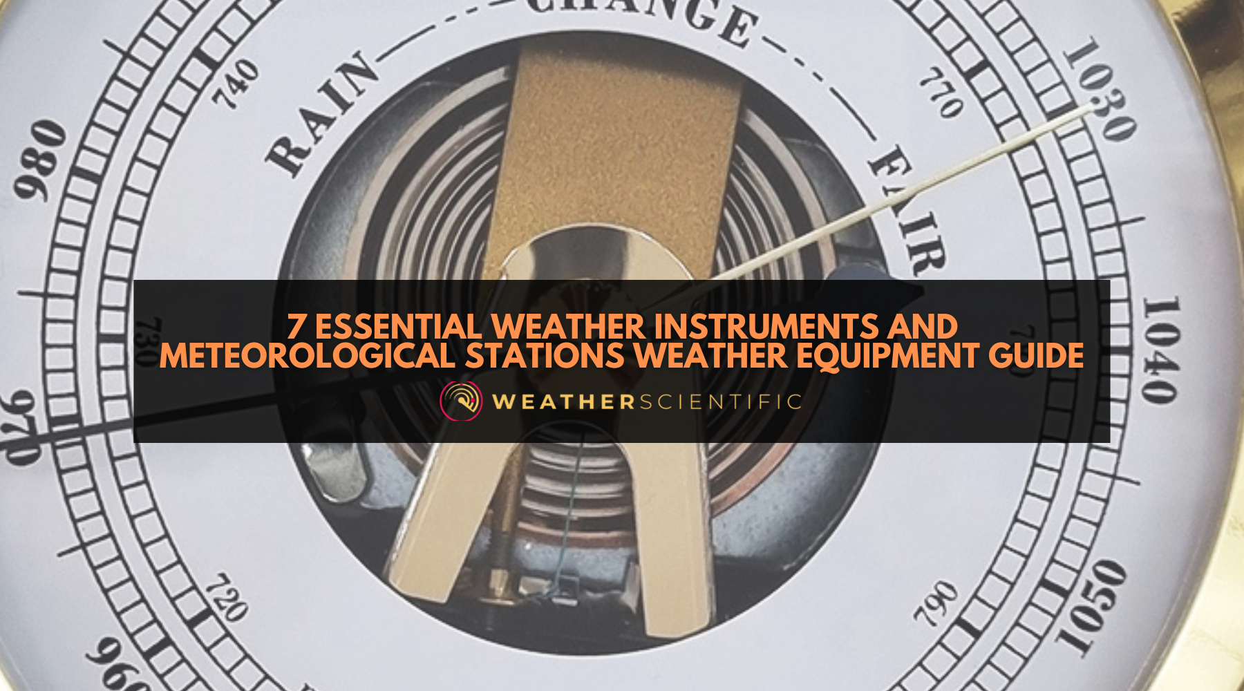 7 Essential Weather Instruments and Meteorological Stations Weather Equipment Guide