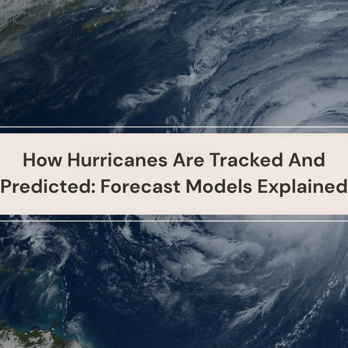 How Hurricanes Are Tracked And Predicted: Forecast Models Explained by Weather Scientific