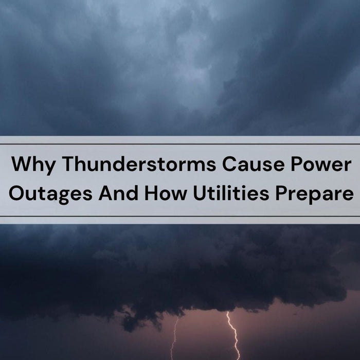 Why Thunderstorms Cause Power Outages And How Utilities Prepare by Weather Scientific