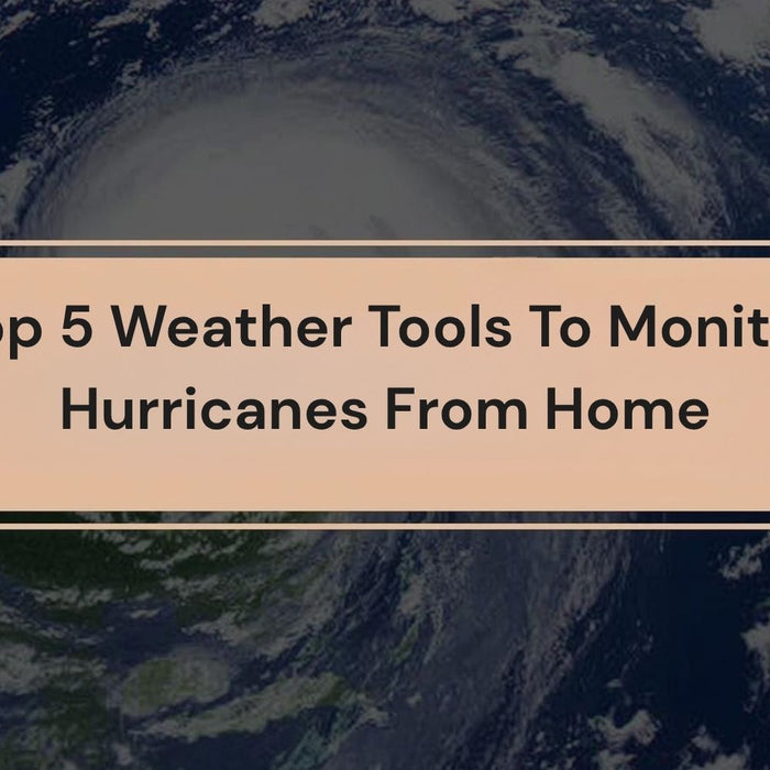 Top 5 Weather Tools To Monitor Hurricanes From Home by Weather Scientific