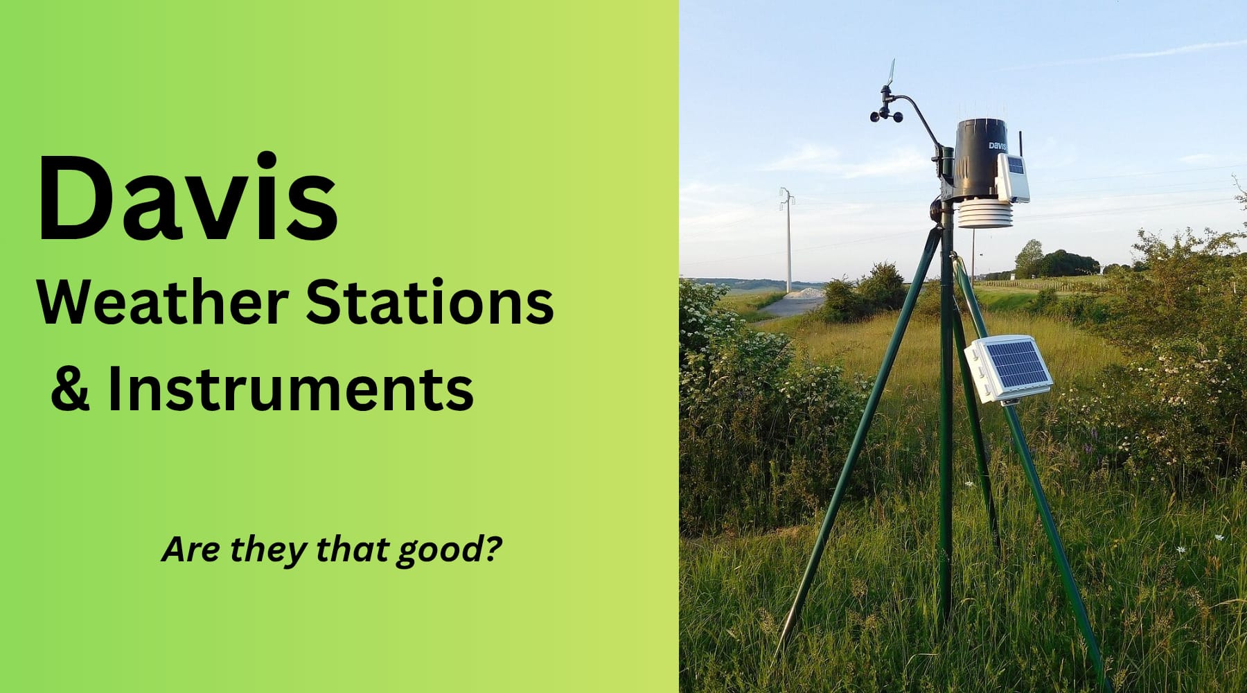 Discover Davis Weather Station & Instruments - Are they that good? by Weather Scientific