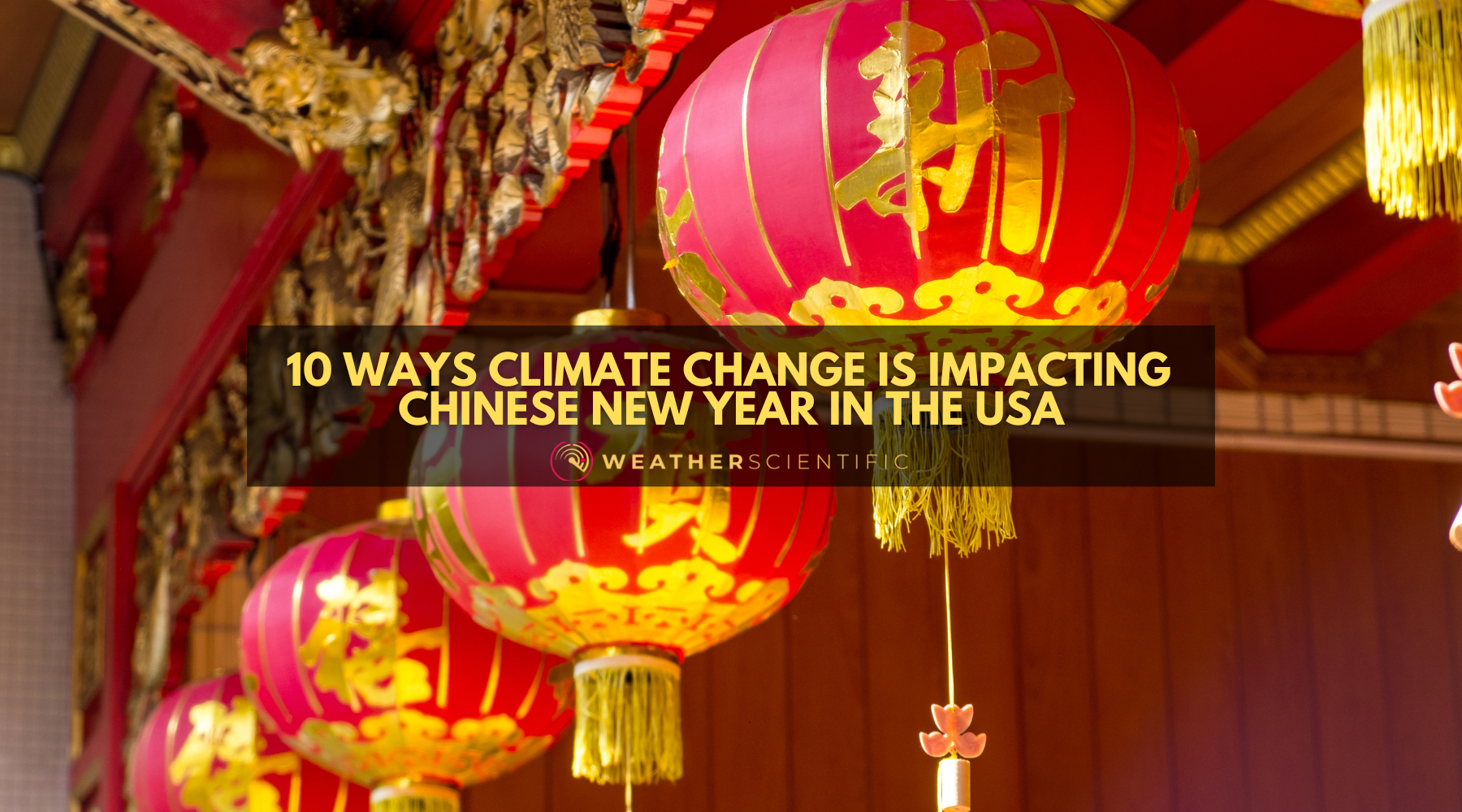 Ways Climate Change Maybe Impacting Chinese New Year in the USA