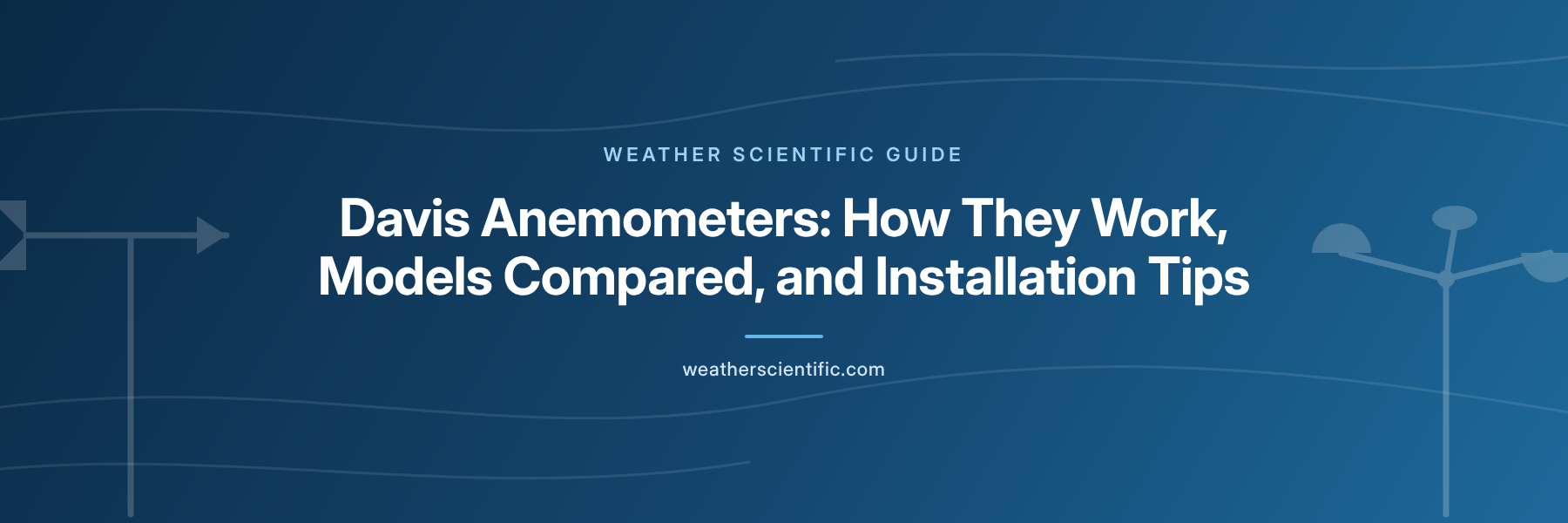 The Davis Anemometer | Quality Weather Measurement by Weather Scientific
