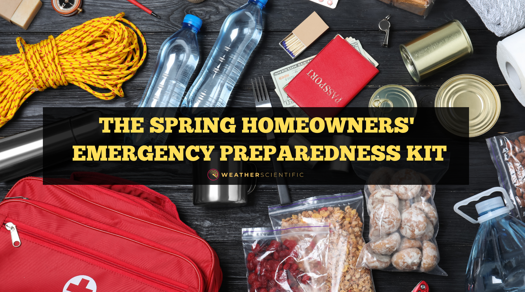 The Spring Homeowners' Emergency Preparedness Kit by Weather Scientific